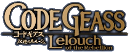 Code Geass - Lelouch of the Rebellion