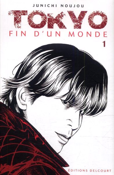 Tokyo la fin d'un monde (Kiseki no Shonen)