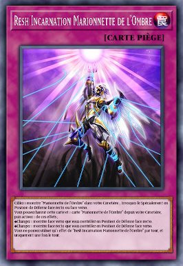 Resh Incarnation Marionnette de l’Ombre